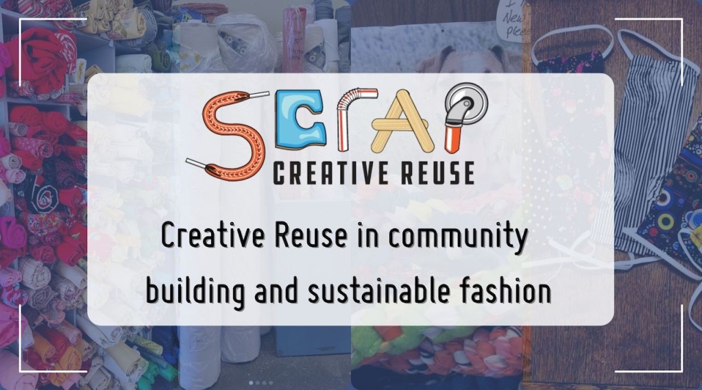 Creative reuse in community building and sustainable fashion