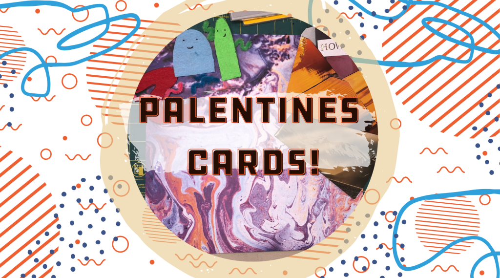 Palentines Cards with SCRAP!